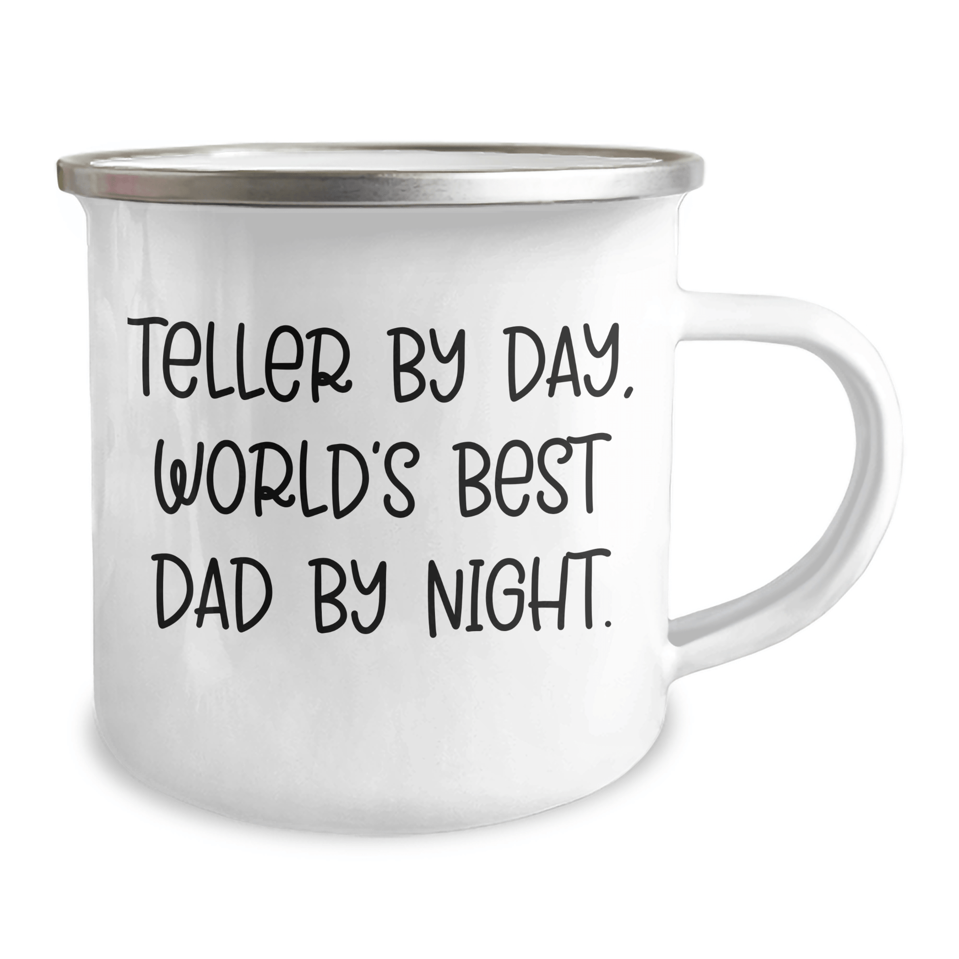 Teller Dad Humor Funny Camping Mug, Gifts from Men to Teller, Unique Father's Day Unique Gifts for Teller, Camping Gear for World's Best Dad By Night - 12 oz Stainless Steel with Enamel Finish - Victory Thru Vision 