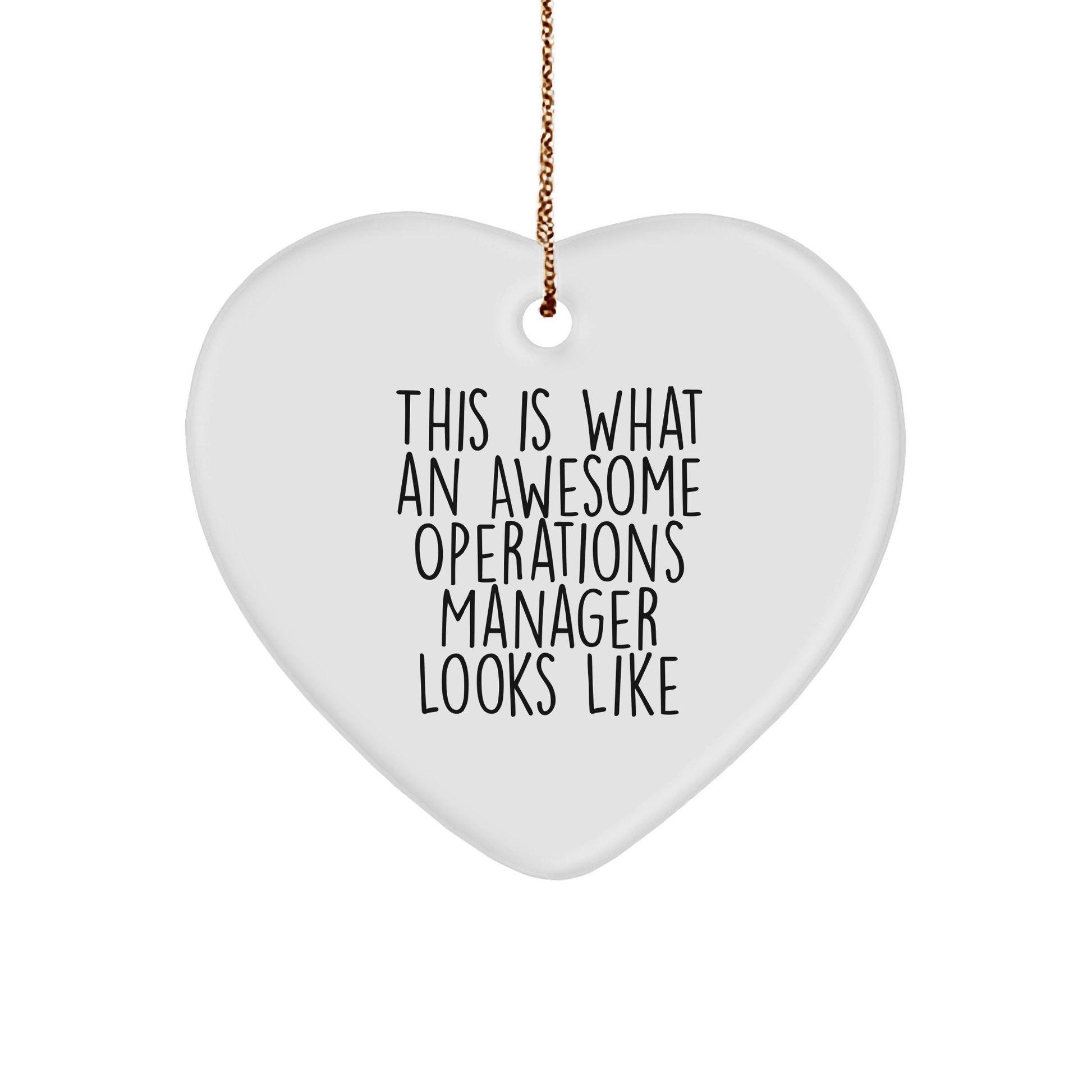 This Is What An Awesome Operations Manager Looks Like, Heart Ornament Gifts from Friends for Operations Manager, Unique Christmas Unique Gifts - Victory Thru Vision 