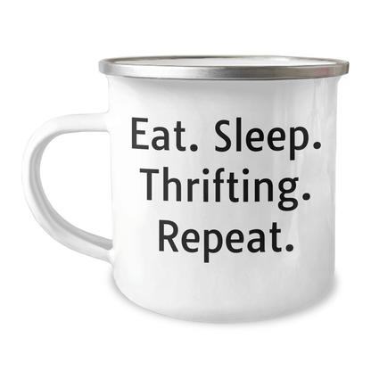 Thrifting Enthusiast Funny Camping Mug Gifts from Friends for Graduation, Eat. Sleep. Thrifting. Repeat., Unique Thrifting Mugs for Men, Women, and Family - Victory Thru Vision 