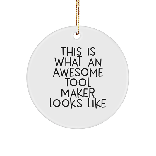 Tool Maker Gifts, Funny Inspirational Quote, Circle Ornament for Christmas, Gifts from Men, Gifts for Tool Maker - Victory Thru Vision 