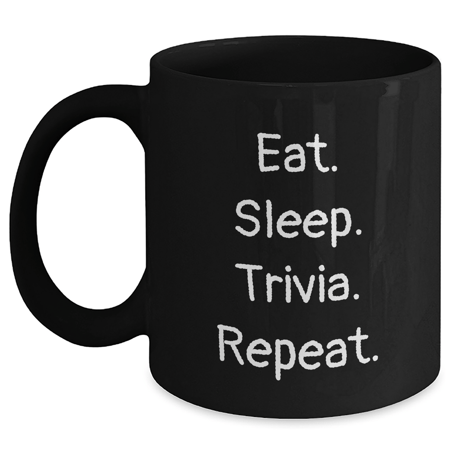 Trivia Gifts for Men from Friends - Eat. Sleep. Trivia. Repeat. Black Coffee Mug, 11oz or 15oz, Microwave and Dishwasher Safe - Victory Thru Vision