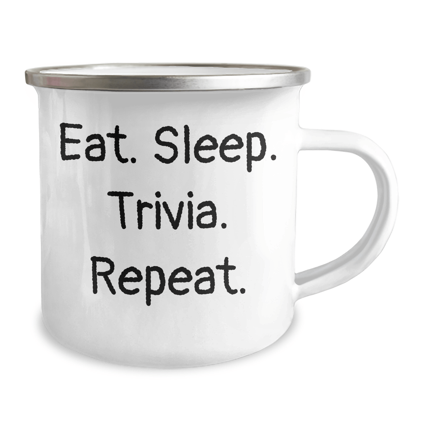 Trivia Lovers Camping Mug, Funny Gifts from Friends for Trivia Enthusiasts, Eat. Sleep. Trivia. Repeat., Graduation Unique Gifts, 12 oz Stainless Steel with Enamel Finish - Victory Thru Vision 