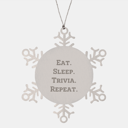 Trivia Snowflake Ornament, Eat. Sleep. Trivia. Repeat., Funny Gift for Friends from Family, Unique Christmas Trivia Gifts - Victory Thru Vision