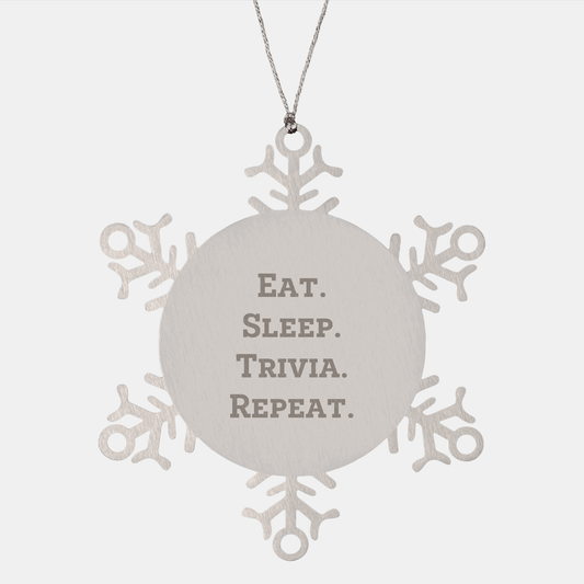 Trivia Snowflake Ornament, Eat. Sleep. Trivia. Repeat., Funny Gift for Friends from Family, Unique Christmas Trivia Gifts - Victory Thru Vision