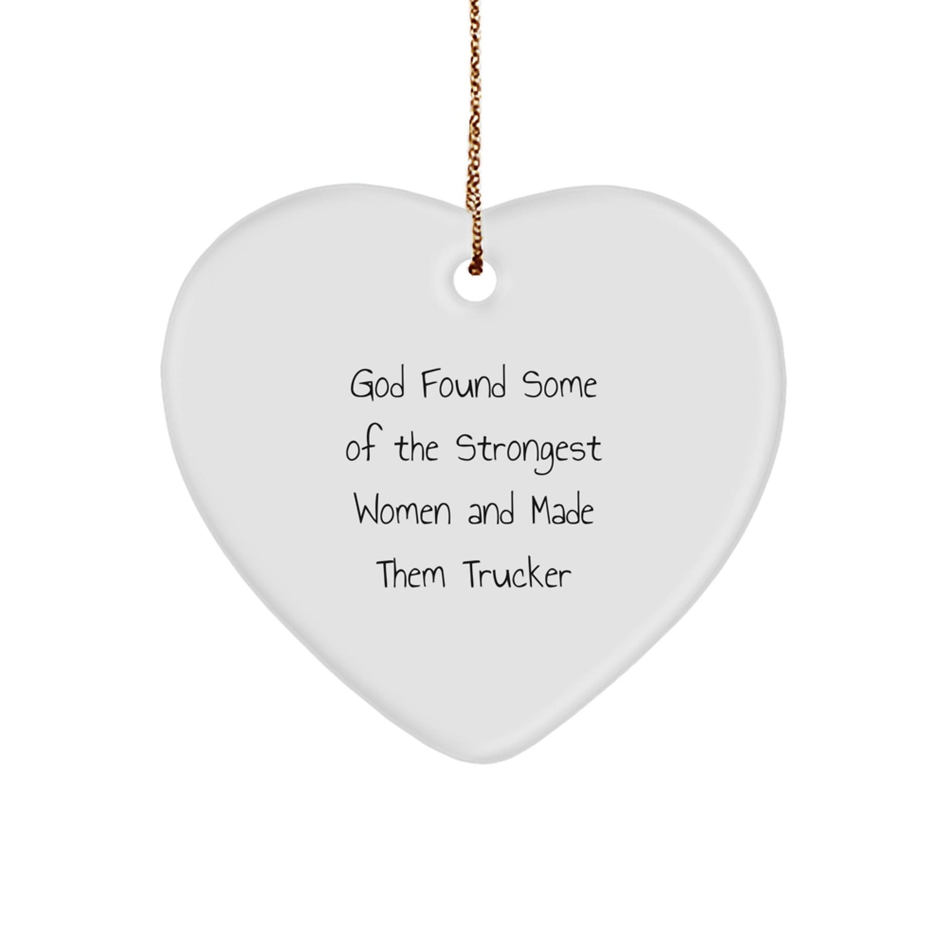 Trucker Christmas Unique Gifts from Women, Heart Ornament with Funny Quote, Gifts for Men, Funny Trucker Gifts, Christmas Unique Presents - Victory Thru Vision