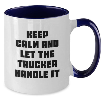 Trucker Humor Gifts for Men, Keep Calm Two Tone Coffee Mug for Graduation, Funny Mugs for Him, Gifts from Friends - Victory Thru Vision