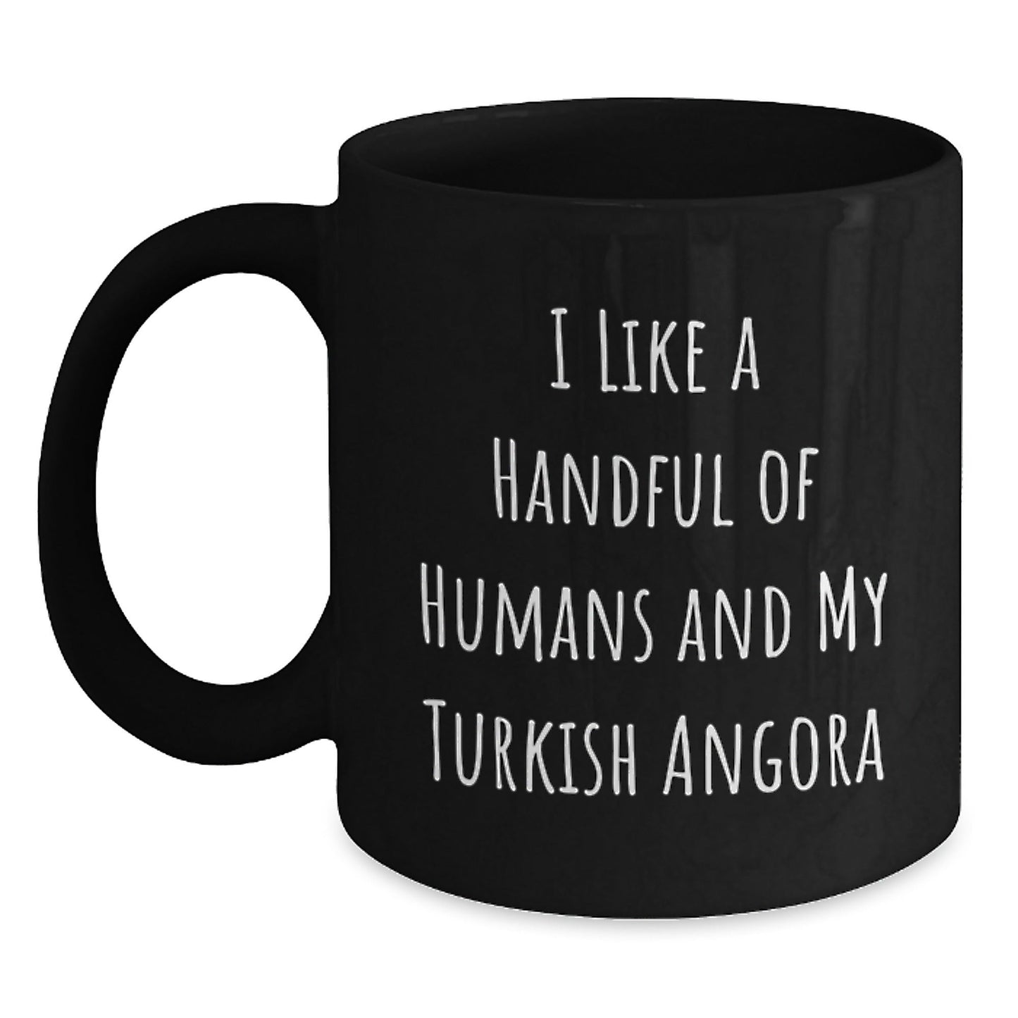 Turkish Angora Cat Lovers Gifts, Funny Quote Coffee Mug for Men, Gifts from Friends, Perfect Graduation Unique Gifts for Turkish Angora Cat Enthusiasts - Victory Thru Vision