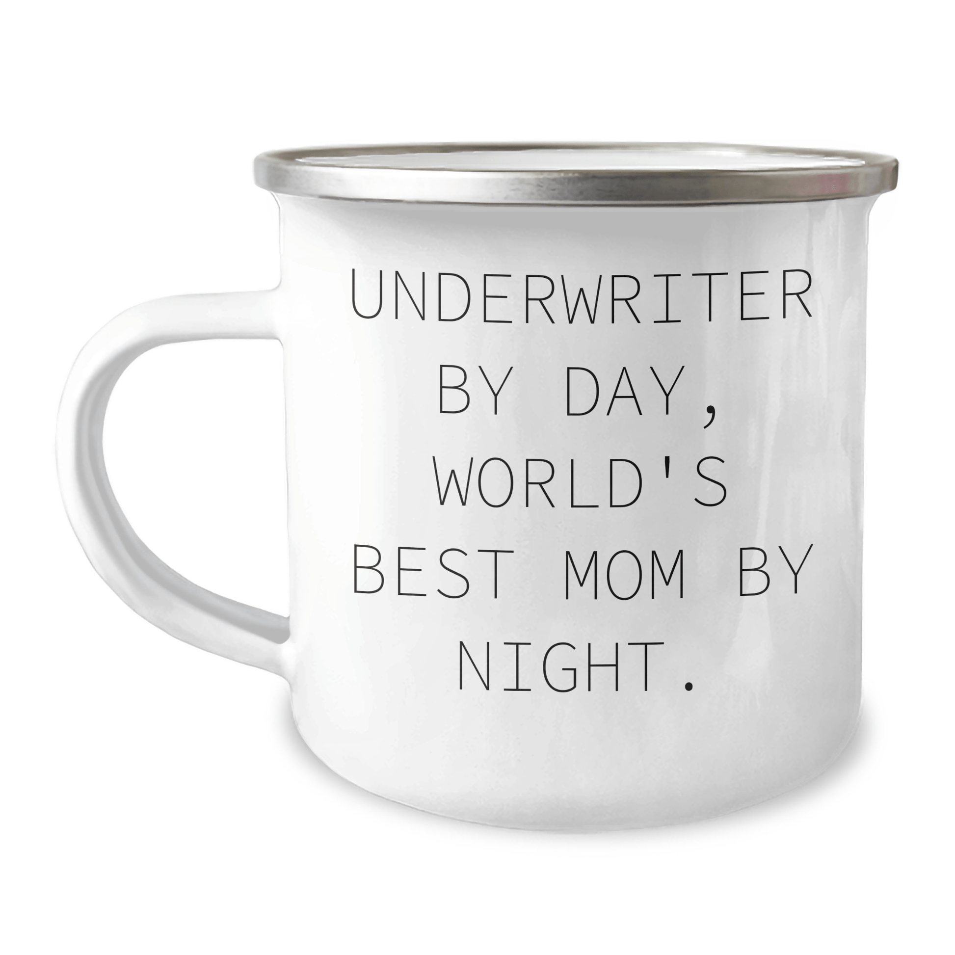 Underwriter Humor Gifts, Camping Mug for Men, Funny Quote 'Underwriter By Day, World's Best Mom By Night.' Gifts from Family, Unique Father's Day Unique Gifts for Him - Victory Thru Vision 