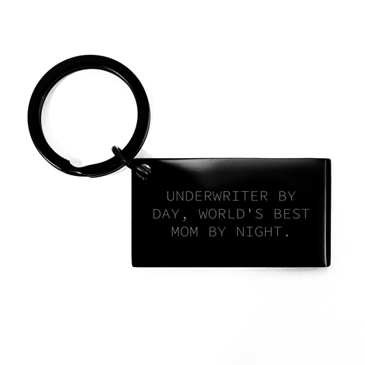 Underwriter Humor Keychain Gifts from Mom for Underwriter Dad on Father's Day - Funny Quote - Victory Thru Vision