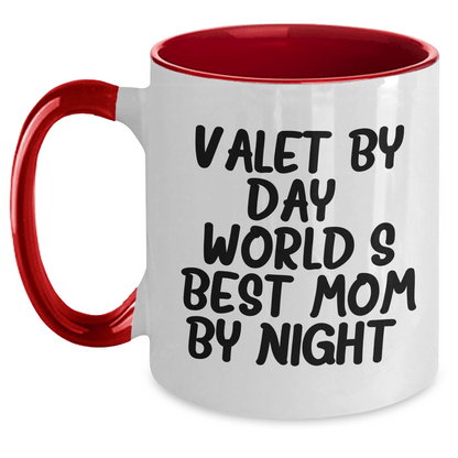 Valet By Day, World's Best Mom By Night - Funny Two Tone Coffee Mugs for Father's Day Unique Gifts from Mom to Daddy, Gifts for Valet - Victory Thru Vision