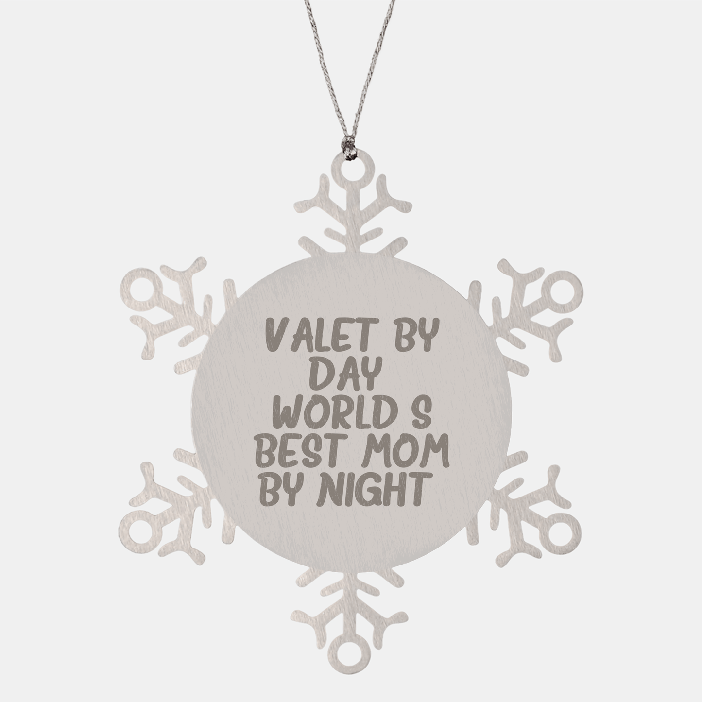 Valet Gifts by Day, Snowflake Ornament by Night, World's Best Mom by Christmas - Gifts from Mom to Valet Friends and Family - Victory Thru Vision 