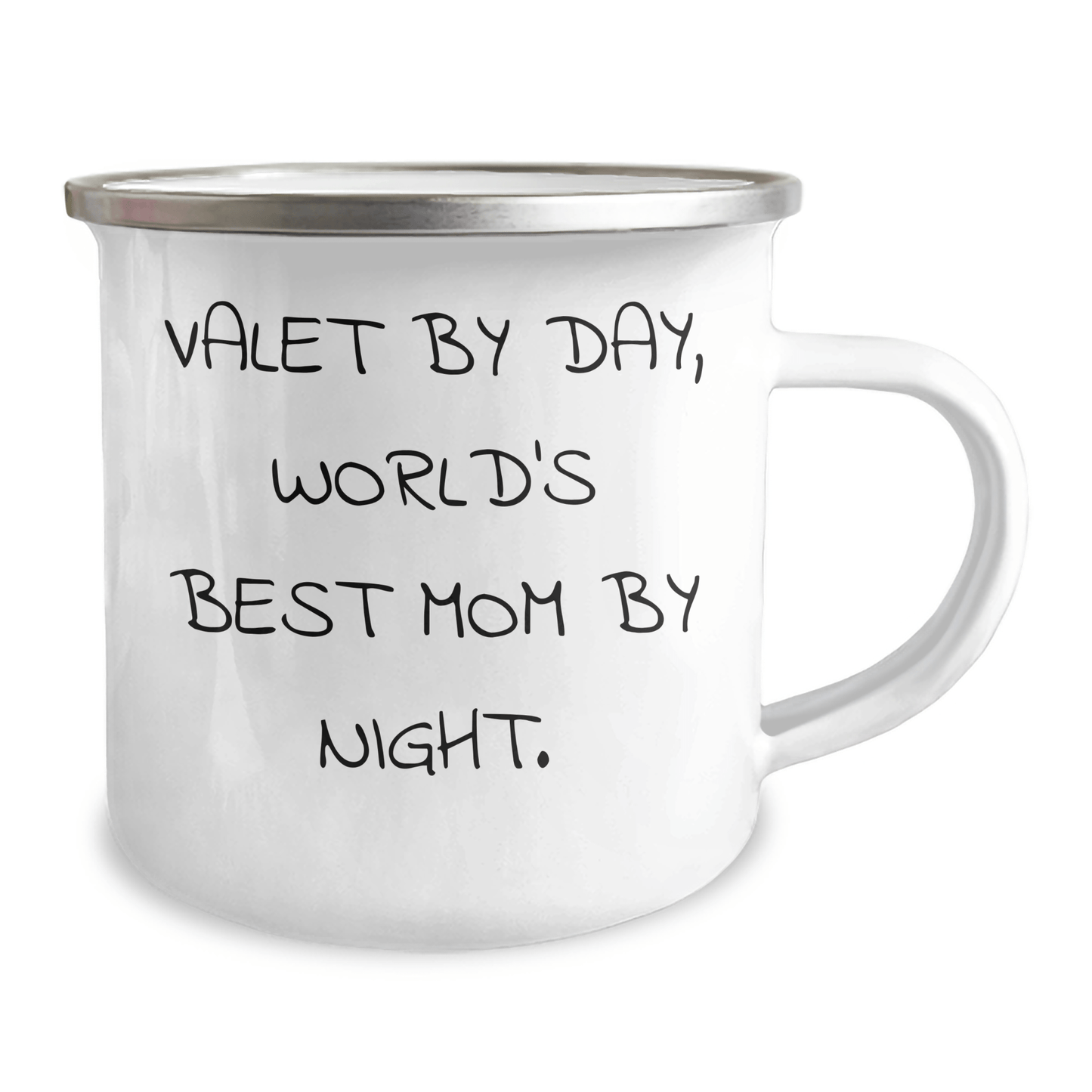 Valet Gifts for Men, Camping Mug with Humorous Quote, Father's Day Unique Gifts from Family, 'Valet By Day, World's Best Mom By Night.' - Victory Thru Vision 