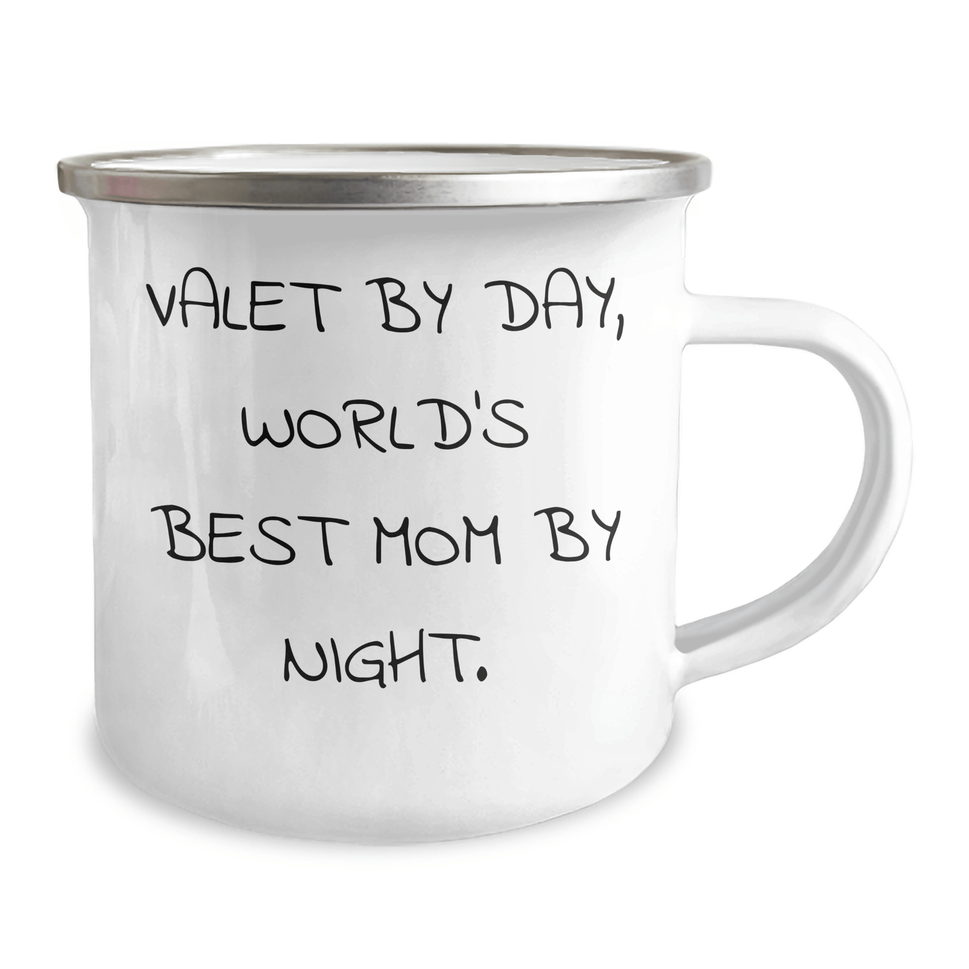 Valet Gifts for Men, Camping Mug with Humorous Quote, Father's Day Unique Gifts from Family, 'Valet By Day, World's Best Mom By Night.' - Victory Thru Vision 