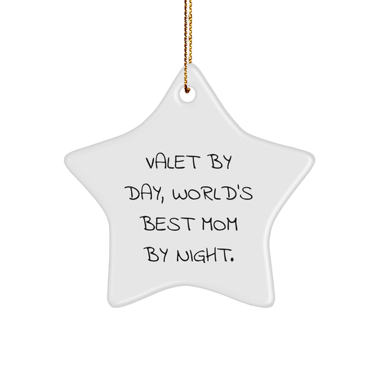 Valet Gifts, Star Ornament, and Funny Quote, Gifts from Mom to Valet, Unique Christmas Unique Gifts - Victory Thru Vision 