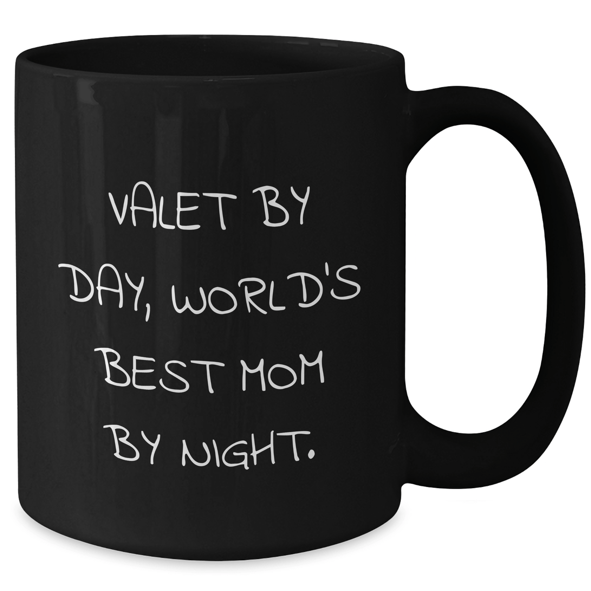 Valet's Humor, World's Best Mom's Gift, Black Coffee Mug for Father's Day, Funny Quote, Gifts from Family - Victory Thru Vision 