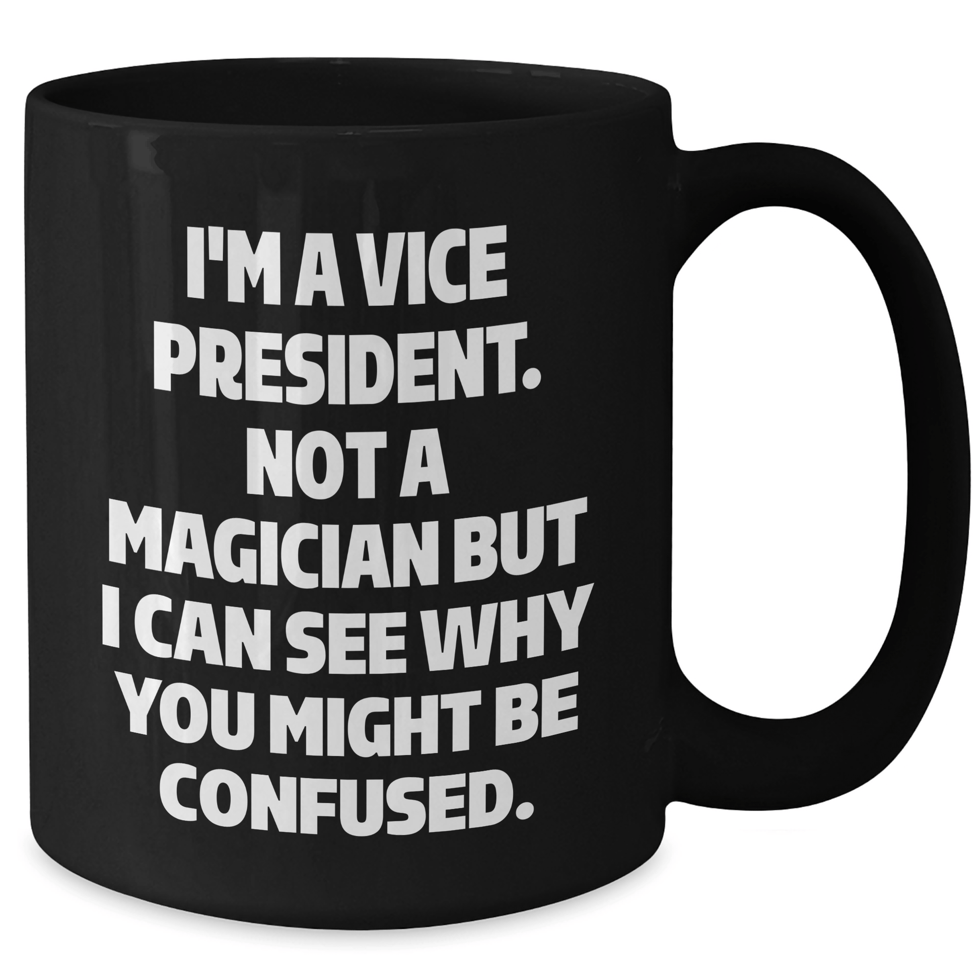 Vice President Funny Gifts from Friends for Graduation, Black Coffee Mug with Inspirational Quote, Unique Gifts for Him Her - Victory Thru Vision