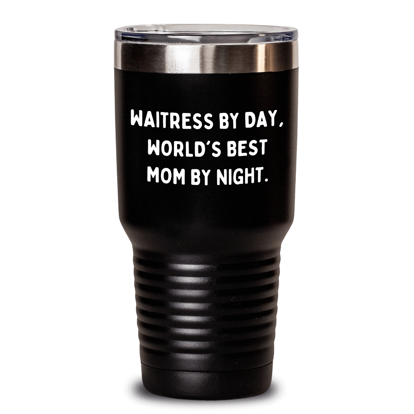 Waitress By Day, World's Best Mom By Night. Funny Tumbler Gifts from Men to Waitress on Father's Day - Victory Thru Vision 