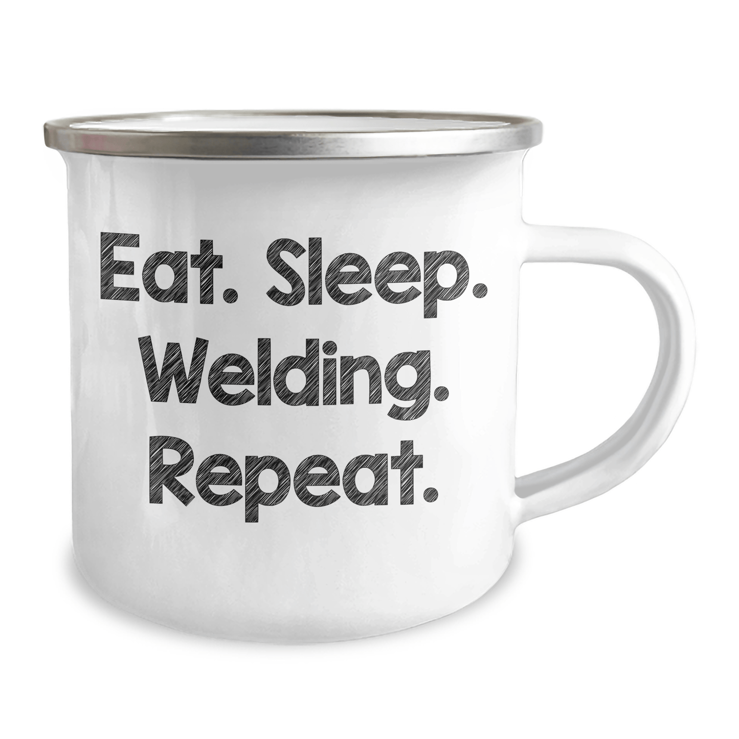 Welding Gifts for Him, Funny Eat. Sleep. Welding. Repeat. Camping Mug, Graduation Unique Gifts from Friends and Family - Victory Thru Vision 