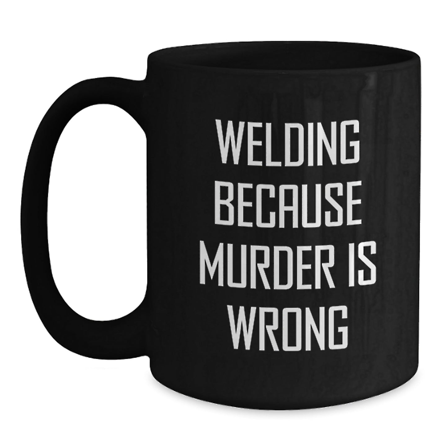 Welding Humor Gifts for Men, Funny Black Coffee Mug from Friends, Welding Birthday Unique Gifts - Victory Thru Vision