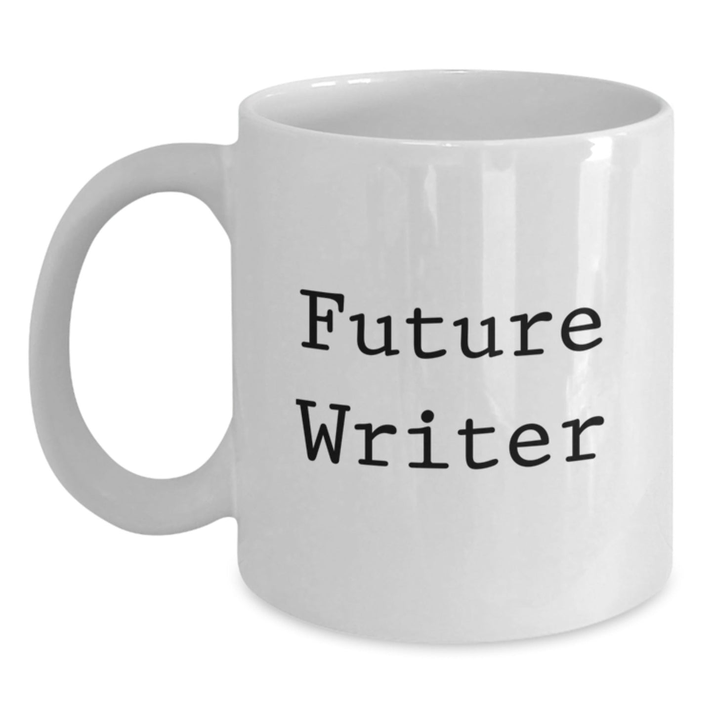 Writer Funny Graduation Gifts, Funny Quote White Coffee Mug, Gifts from Family, Gifts for Writer - Victory Thru Vision